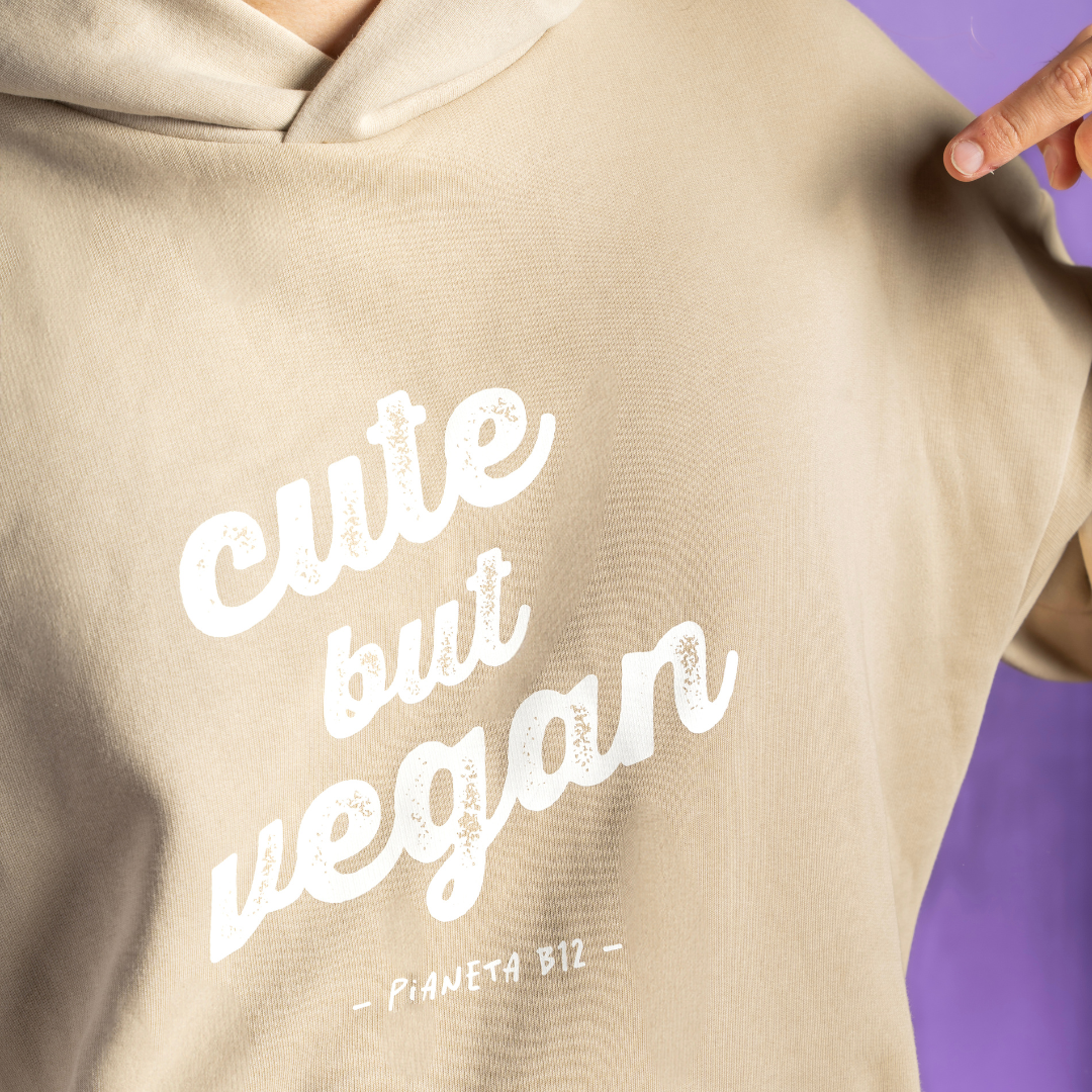 Felpa Comfort "Cute but Vegan"